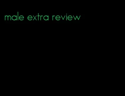 male extra review