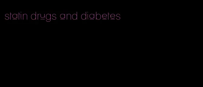 statin drugs and diabetes